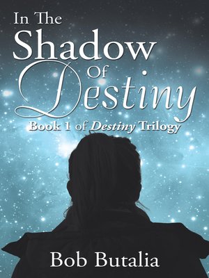cover image of In the Shadow of Destiny